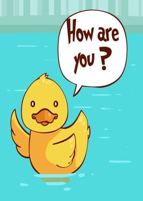 Cute Duck Saying How Are You