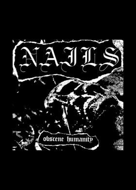 Nails Obscene Humanity Band Album