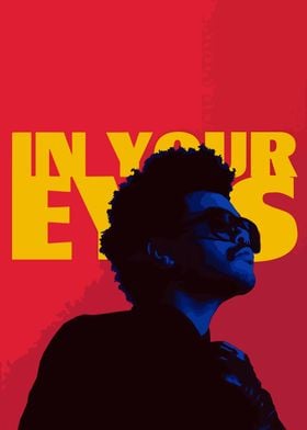 The Weeknd - In Your Eyes