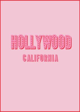 Hollywood California Print