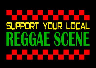 Support Local Reggae Scene