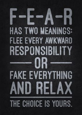 F.E.A.R. Has Two Meanings – Funny Motivational Humor