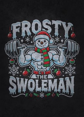 Frosty the Swoleman Funny Christmas Gym