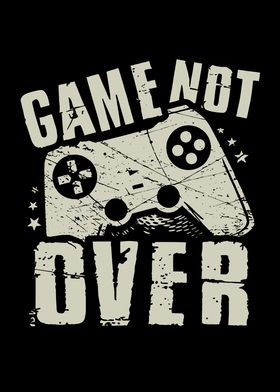 Game Not Over