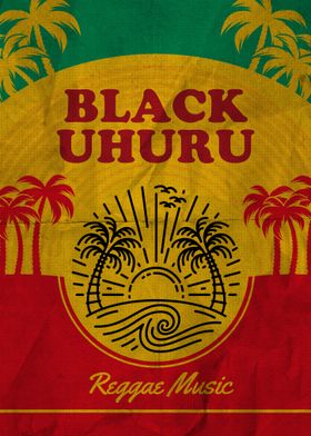 Black Uhuru Reggae Music Poster