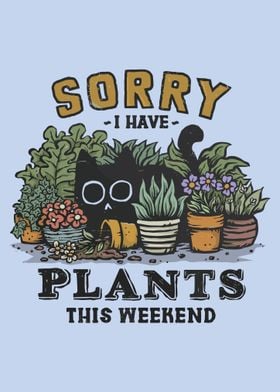 Cat &amp; Plants Weekend