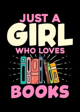 Just A Girl Who Loves Book