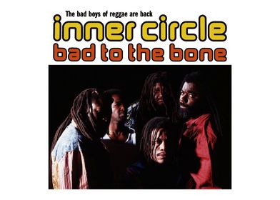 Inner Circle Bad To The Bone