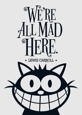 Cheshire Cat Quote