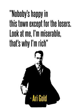 Ari Gold Quote Print