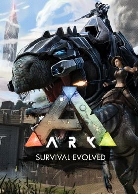 Ark Survival Evolved Poster