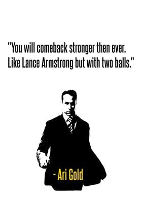 Ari Gold Quote