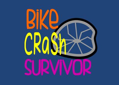 Bike Crash Survivor 