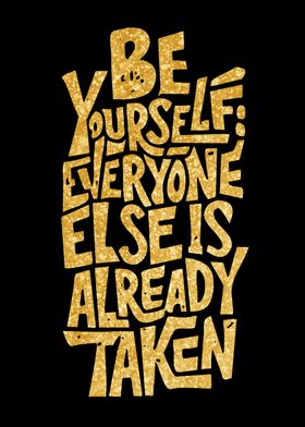 Be Yourself Quote