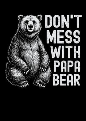 Papa Bear Warning