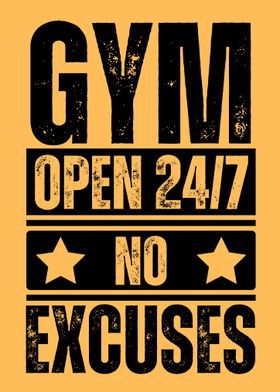 Gym Open 24/7 No Excuses