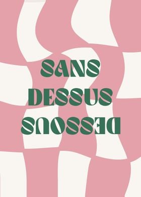 Sans Dessus Dessous