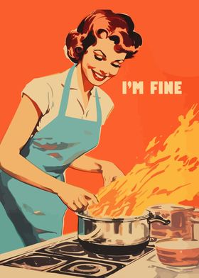 I'm Fine Kitchen Fire