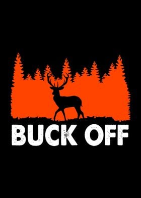 Deer Hunting Buck Off