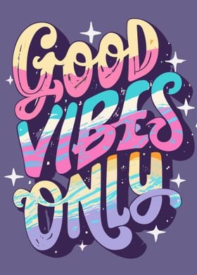 Good Vibes Only Graphic