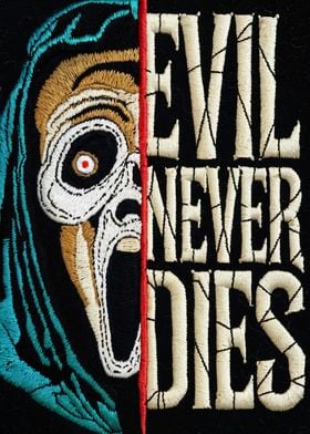 Evil Never Dies Patch