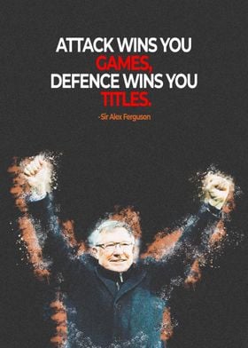 Sir Alex Ferguson Quote