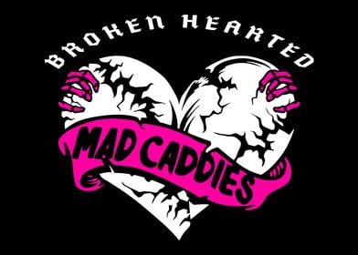 Mad Caddies Broken Hearted