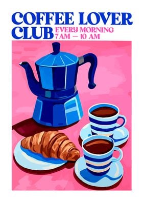 Coffee Lover Club Poster