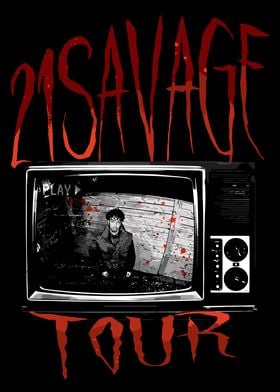 21 Savage Tour Poster