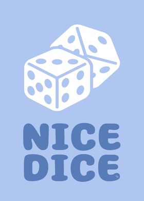 Blue Nice Dice Print