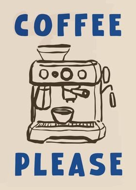 Coffee Please Poster