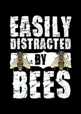 Bees Distraction