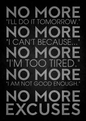 No More Excuses Poster