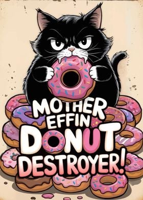 Donut Destroyer Cat