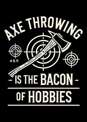 Axe Throwing Is The Bacon 