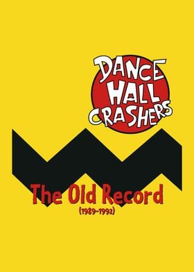 Dance Hall Crashers - The Old Record