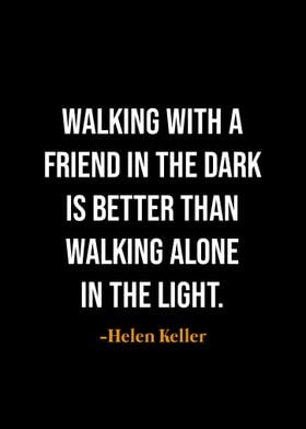 Friendship Quote - Helen Keller