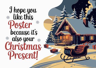 Funny Christmas Cabin Poster Gift