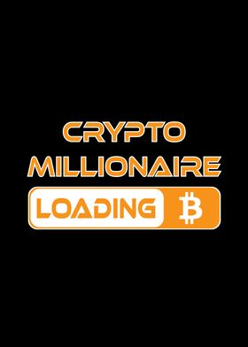 Bitcoin Crypto Millionaire Loading