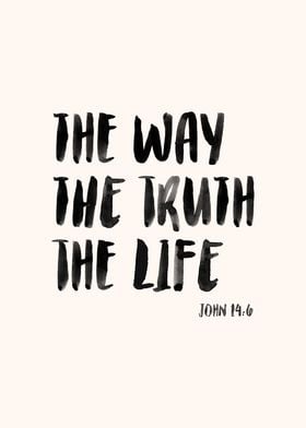 The Way The Truth The Life, Christian Wall Art, Bible vers, Biblical Quote