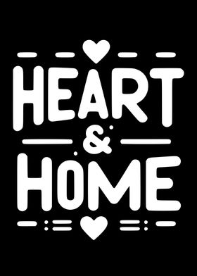 Heart & Home Quote