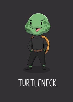 Turtle in Turtleneck