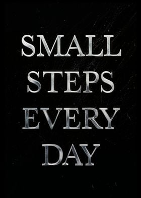 Small Steps Every Day