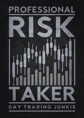 Professional Risk Taker - Funny Forex Trading