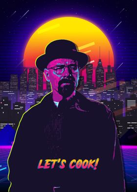 Walter White 80s Retro lets cook