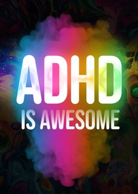 ADHD is Awesome