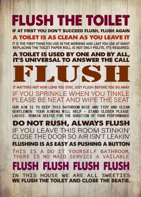 Flush the Toilet Sign - Flush The Toilet Funny WC