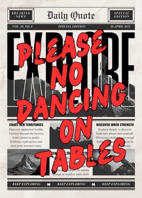 Please No Dancing on Tables