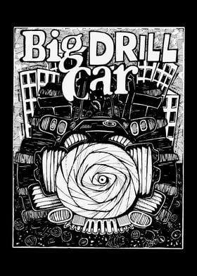 Big Drill Car