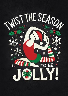 Twist the Season to Be Jol